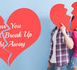 5 Signs You Should Break up Right Away